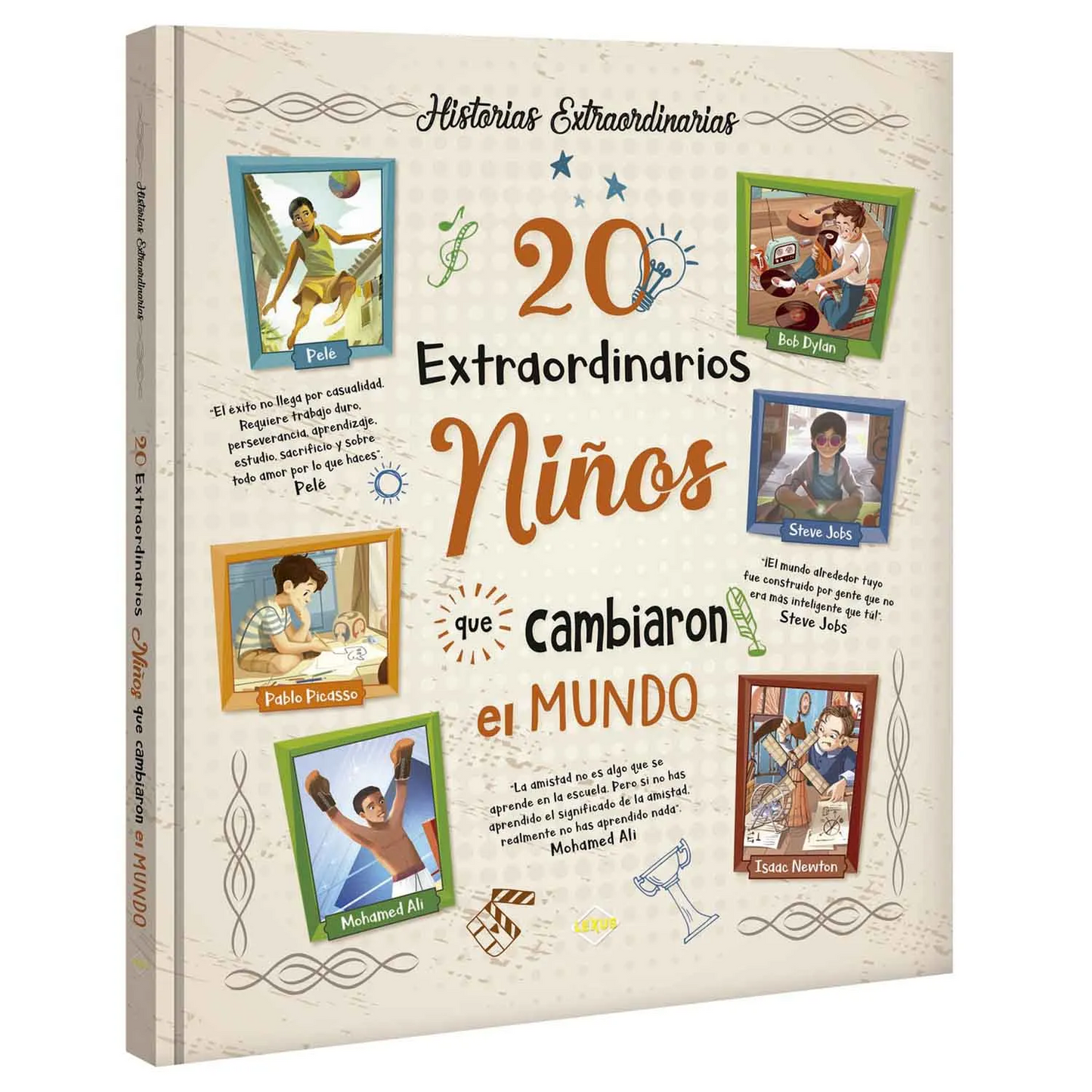 20 Extraordinarios Niños que Cambiaron el Mundo Libro Infantil