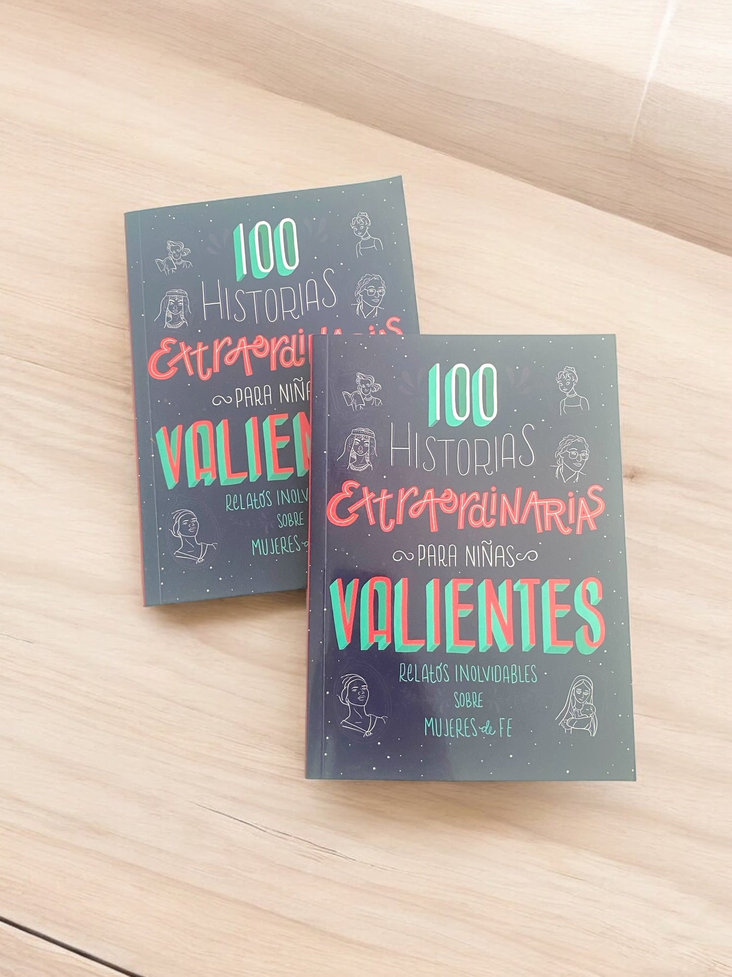 100 Historias Extraordinarias para Niñas Valientes Relatos Inolvidables sobre Mujeres de la Fe