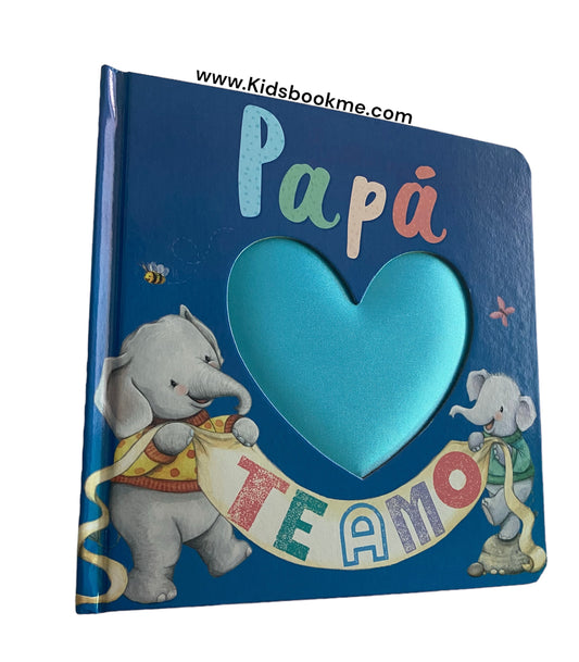 Libro Infantil Te Amo Papá