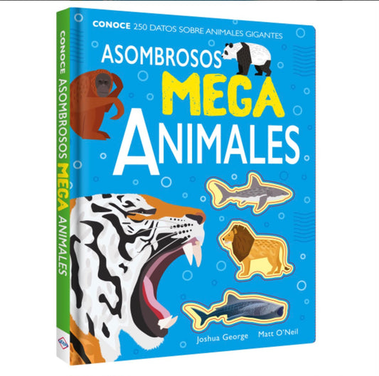Asombrosos Mega Animales